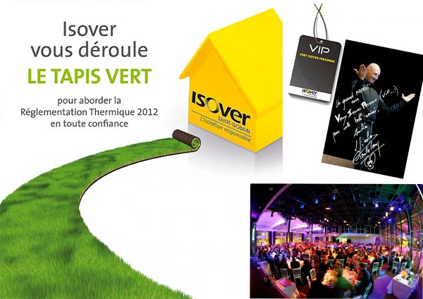 Isover – Règlementation thermique Opération Tapis Vert